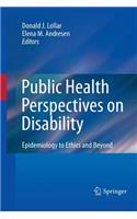 Public Health Perspectives on Disability