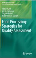 Food Processing: Strategies for Quality Assessment
