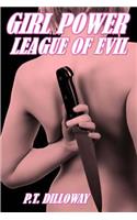 League of Evil (Girl Power #3)