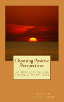 Choosing Positive Perspectives