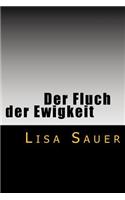 Der Fluch der Ewigkeit