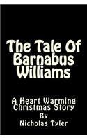 Tale Of Barnabus Williams