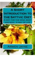 Short Introduction to the Sattvic Diet