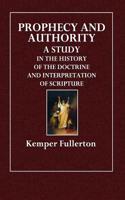 Prophecy and Authority