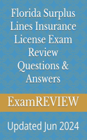 Florida Surplus Lines Insurance License Exam Review Questions & Answers