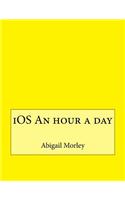 IOS an Hour a Day