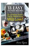 33 Easy No-Fuss Recipes