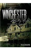 The Winchester Mystery House: A Chilling Interactive Adventure(You Choose: Haunted Places)