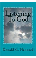 Listening To God