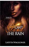 Can't Stand The Rain