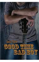 Good Time Bad Boy