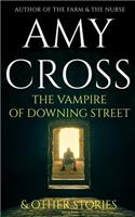 The Vampire of Downing Street and Other Stories