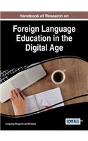 Handbook of Research on Foreign Language Education in the Digital Age