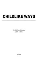 Childlike Ways