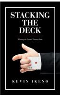 Stacking the Deck