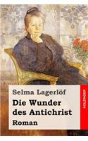 Die Wunder des Antichrist