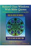 Stained Glass Windows With Bible Quotes