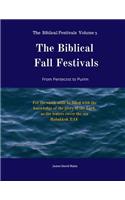 The Biblical Fall Festivals: From Pentecost to Purim