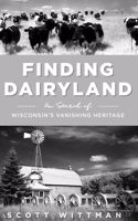 Finding Dairyland