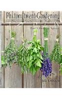 Phytonutrient Gardening - Part 3 Herbs and Spices