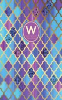 Monogram Journal W - Personal, Dot Grid: Initial Notebook, 8.5 X 11, Blue & Purple Moroccan Design