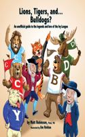 Lions, Tigers, and...Bulldogs?