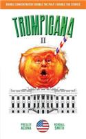 Trumpicana II