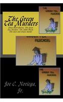 The Green Tea Murders