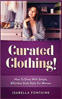 Curated Clothing!