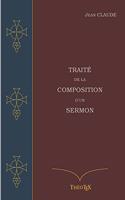 Traité de la Composition d'un Sermon