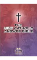 New Catholic Answer Bible Nabre