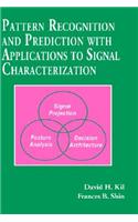 Pattern Recognition and Prediction with Applications to Signal Processing