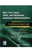 DB2 9 for Linux, Unix, and Windows Database Administration