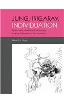 Jung, Irigaray, Individuation