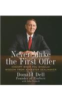 Never Make the First Offer