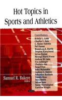 Hot Topics in Sports & Athletics