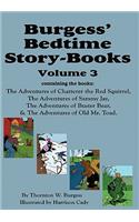 Burgess' Bedtime Story-Books, Vol. 3