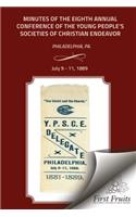 Minutes of the Eigth Annual Conference Young People's Society of Christian Endeavor 1889