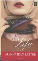 Lillian on Life