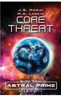 Core Threat