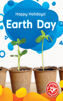 Earth Day: (Happy Holidays)