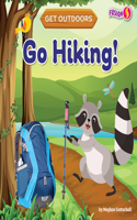 Go Hiking!