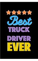 Best Truck Driver Evers Notebook - Truck Driver Funny Gift