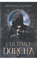 L'Ultimo Dorcha