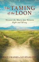 Taming of the Loon