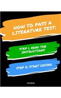 Notebook How to Pass a Literature Test