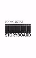 Previs Artist Storyboard: Notebook & Journal Storyboard Template for Video Editors Directors Storytelling Filmmakers Advertisers Animators (White 8.5x11 Sketchbook 120 Pages)