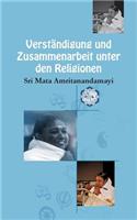 Verständigung und Zusammenarbeit unter den Religionen