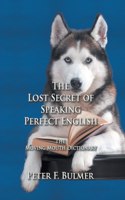 Lost Secret of Speaking Perfect English