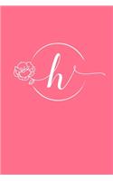 H: 110 College-Ruled Pages (6 x 9) - Bright Pink Monogram Journal and Notebook with a Simple Vintage Floral Rose Design - Personalized Initial Letter J